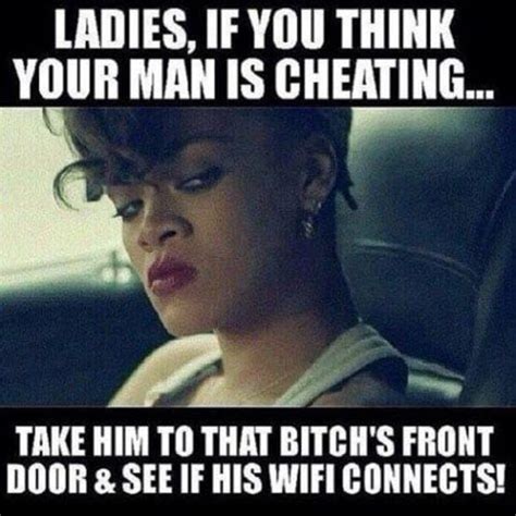 i bet he's cheating meme|30 Cheating Memes That Are Seriously Funny .